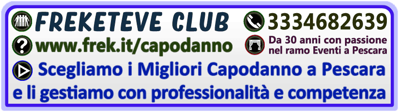 www.frek.it Pescara Eventi Capodanno LIDO 186 Club