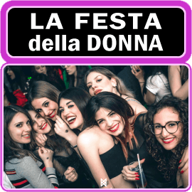 Serate Festa della Donna a Pescara Eventi Cena e Ballo