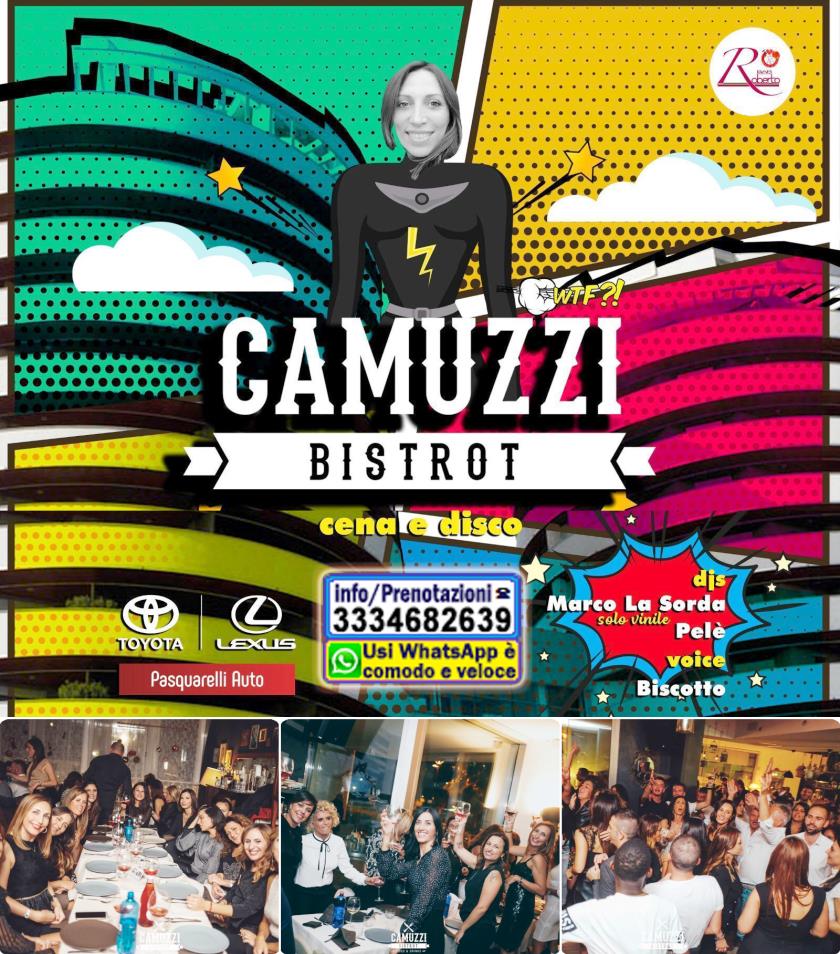 Camuzzi Bistrot a Pescara Serata di Venerdì Cena e Disco